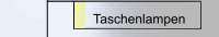 Taschenlampen